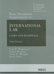 Cover of: Basic Documents Supplement To International Law Cases And Materials by 