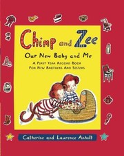 Cover of: Our New Baby And Me A First Year Record Book For New Brothers And Sisters