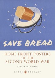Cover of: Home Front Posters Of The Second World War