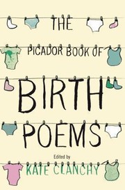 Cover of: The Picador Book Of Birth Poems by 