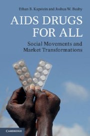Cover of: Aids Drugs For All Social Movements And Market Transformations by 