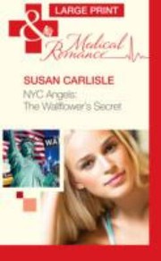 Cover of: NYC Angels:  The Wallflower's Secret