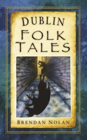 Cover of: Dublin Folk Tales