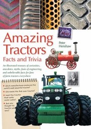 Cover of: Amazing Tractors
            
                Amazing Facts  Trivia by 