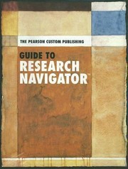 Cover of: The Pearson Custom Publishing Guide to Research Navigator