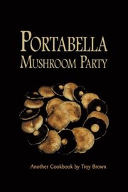 Cover of: Portabella Mushroom Party by 