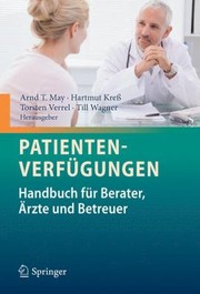Cover of: Patientenverfgungen Handbuch Fr Berater Rzte Und Betreuer