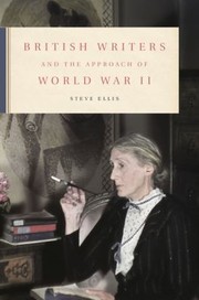 Cover of: British Writers And The Approach Of World War Ii