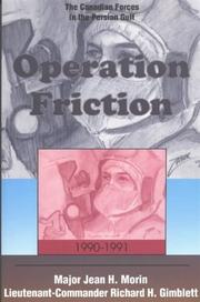 Cover of: Operation Friction, 1990-1991 by Jean H. Morin