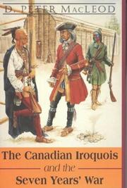 Cover of: The Canadian Iroquois and the Seven Years' War