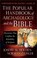 Cover of: The Popular Handbook Of Archaeology And The Bible