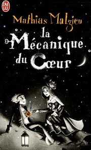 Cover of: La Mcanique Du Coeur