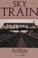 Cover of: Sky Train