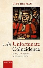 Cover of: An Unfortunate Coincidence Jews Jewishness And English Law