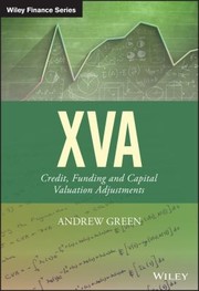 Cover of: CVA  Credit and Funding Valuation Adjustment
            
                Wiley Finance Series