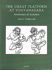 Cover of: The Great Platform At Vijayanagara Architecture Sculpture by 