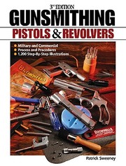 Cover of: Gunsmithing Pistols Revolvers