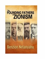 Cover of: The Founding Fathers Of Zionism by 
