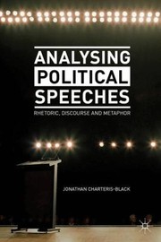 Cover of: Analysing Political Speeches Rhetoric Discourse And Metaphor