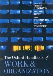 Cover of: The Oxford Handbook Of Work And Organization by 