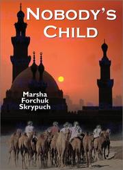 Cover of: Nobody's child by Marsha Forchuk Skrypuch