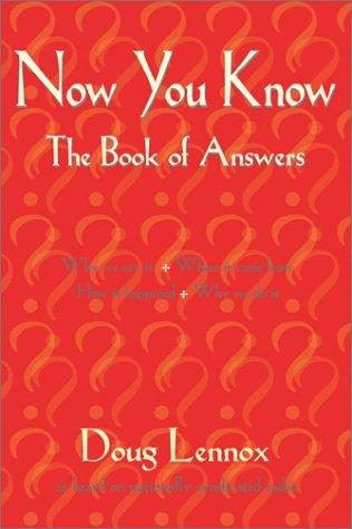 Now You Know by Doug Lennox