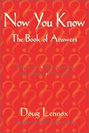 Cover of: Now You Know: The Book of Answers