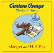 Cover of: Curious George Stories To Share by 