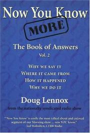 Cover of: Now You Know More by Doug Lennox