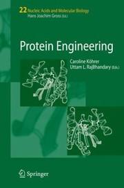 Protein Engineering by Uttam L. RajBhandary