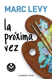 Cover of: La Prxima Vez by 