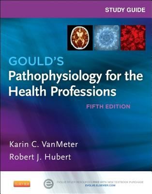 Gould's Pathophysiology for the Health Professions