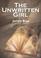 Cover of: The Unwritten Girl