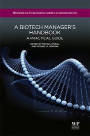 Cover of: A Biotech Managers Handbook A Practical Guide