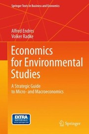 Cover of: Economics For Environmental Studies A Strategic Guide To Micro And Macroeconomics