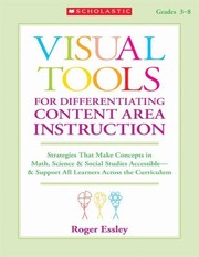 Cover of: Visual Tools for Differentiating Content Area Instruction Grades 38 by 