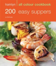 Cover of: 200 Easy Suppers