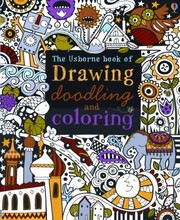 Cover of: Drawing Doodling And Coloring Book
