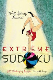 Cover of: Will Shortz Presents Extreme Sudoku 100 Challenging Puzzles