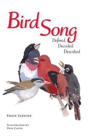 Cover of: Bird Song Defined Decoded Described