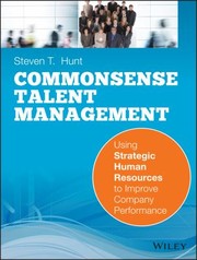 Cover of: Common Sense Talent Management Fundamental Methods For Increasing Workforce Productivity