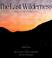 Cover of: The Last Wilderness