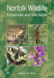 Cover of: Norfolk Wildlife A Calendar And Site Guide
