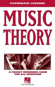 Cover of: Music Theory A Pocket Reference Guide For All Musicians