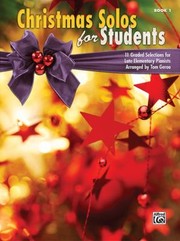 Cover of: Christmas For Students Graded Selections For Late Elementary Pianists by 