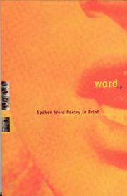 Cover of: Word up: Spoken word poetry in print