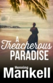 Cover of: The Treacherous Paradise by 