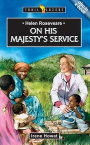 Cover of: Helen Roseveare On His Majestys Service
