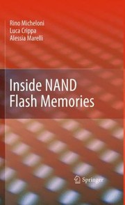 Inside Nand Flash Memories by Rino Micheloni