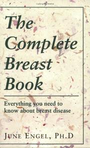 Cover of: The Complete Breast Book by June Engel